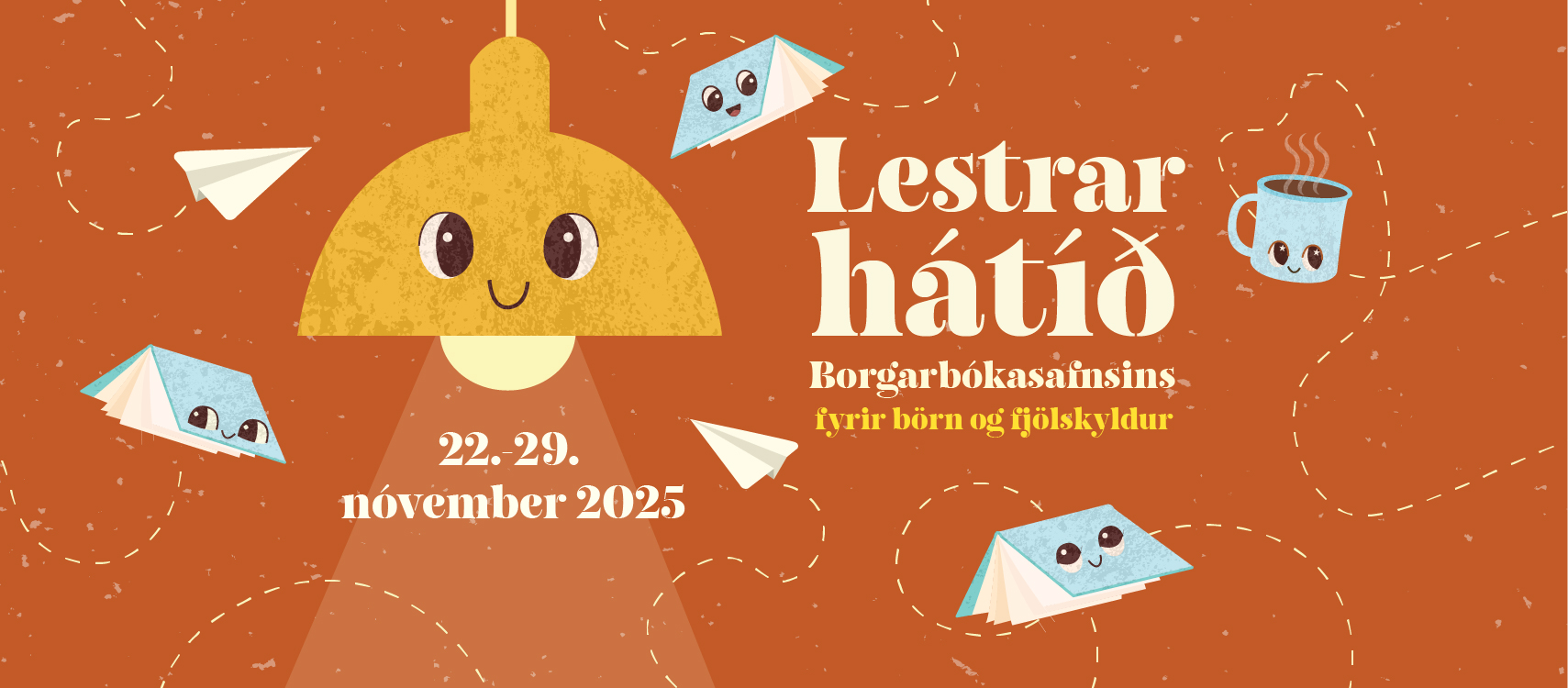 Lestrarhátíð Borgarbókasafnsins fyrir börn og fjölskyldur 22. - 29. nóvember 2025