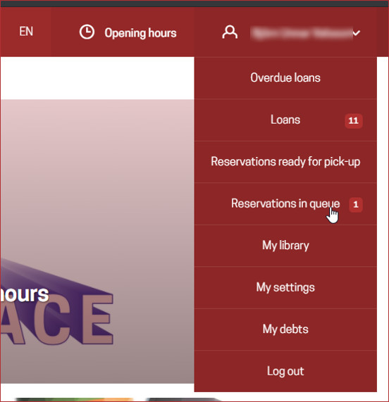 &quot;My Account&quot; menu showing reservations in queue