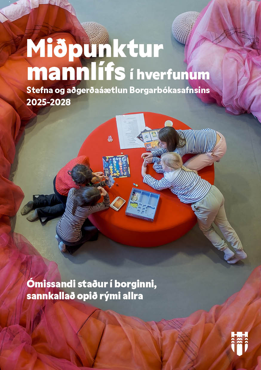 Stefna Borgarbókasafnsins 2025-2028 - forsíðumynd