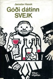 Jaroslav Hašek: Góði dátinn Svejk 