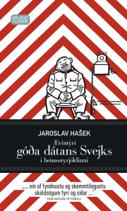 Jaroslav Hašek: Góði dátinn Svejk 