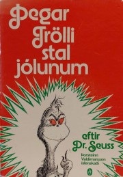 Theodor Seuss Geisel: Þegar Trölli stal jólunum 