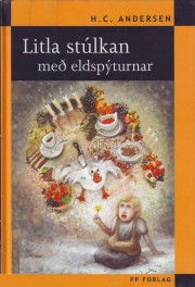 H. C. Andersen: Litla stúlkan með eldspýturnar 