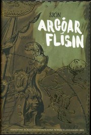 Sjón: Argóarflísin : goðsaga um Jason og Keneif 
