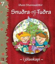 Iðunn Steinsdóttir: Snuðra og Tuðra í jólaskapi 
