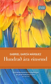 Gabriel García Márquez: Hundrað ára einsemd 