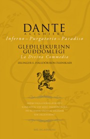Dante Alighieri: Gleðileikurinn guðdómlegi =      : La divina commedia 