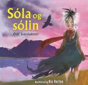 Ólöf Sverrisdóttir: Sóla og sólin 