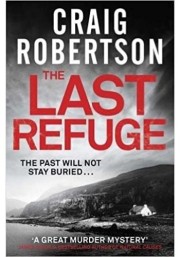 Craig Robertson: The last refuge 