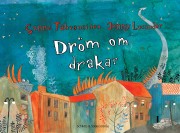 Sanna Tahvanainen: Dröm om drakar 