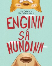 Hafsteinn Hafsteinsson: Enginn sá hundinn 