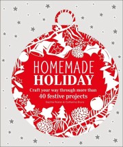 Sophie Pester: Homemade holiday 