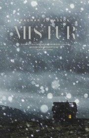 Ragnar Jónasson: Mistur 
