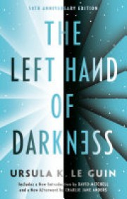 Ursula K. Le Guin: The left hand of darkness 