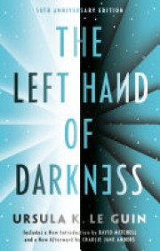 Ursula K. Le Guin: The left hand of darkness 