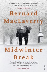 Bernard MacLaverty: Midwinter break 