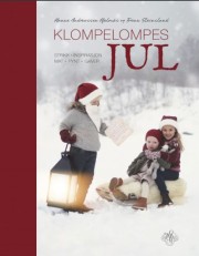 Hanne Andreassen Hjelmås: Klompelompes jul : strikk, inspirasjon, mat, pynt, gaver 