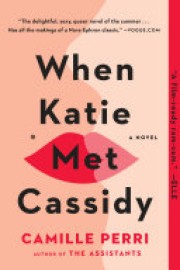 Camille Perri: When Katie met Cassidy 