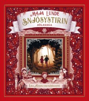 Maja Lunde: Snjósystirin : jólasaga 