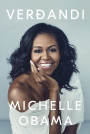 Michelle Obama: Verðandi 