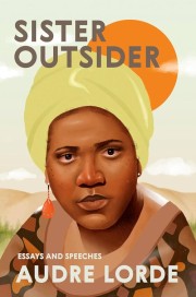 Audre Lorde: Sister outsider : essays and speeches 