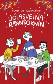 Benný Sif Ísleifsdóttir: Jólasveinarannsóknin 