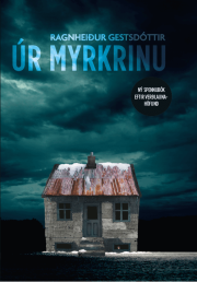 Ragnheiður Gestsdóttir: Úr myrkrinu 