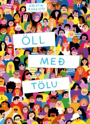 Kristin Roskifte: Öll með tölu 