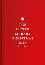Kate Young: The little library Christmas 