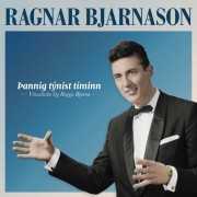 : Þannig týnist tíminn : vinsælustu lög Ragga Bjarna 