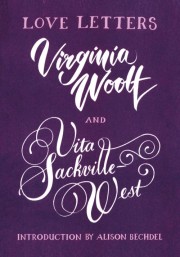 Virginia Woolf: Love letters 