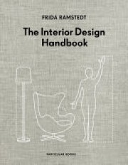 Frida Ramstedt: The interior design handbook 