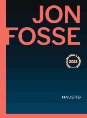 Jon Fosse: Naustið 