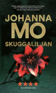 Johanna Mo: Skuggaliljan 