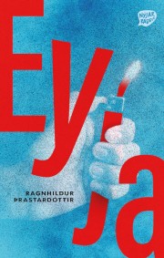 Ragnhildur Þrastardóttir: Eyja 