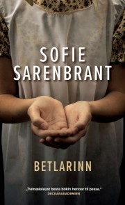 Sofie Sarenbrant: Betlarinn 