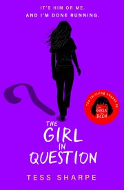 Tess Sharpe: The girl in question 