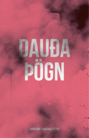 Anna Rún Frímannsdóttir: Dauðaþögn 