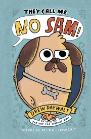 Drew Daywalt: They call me No Sam! 
