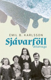 Emil B. Karlsson: Sjávarföll : ættarsaga 