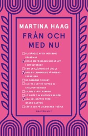 Martina Haag: Från och med nu 