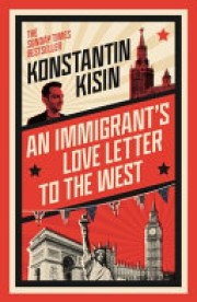 Konstantin Kisin: An immigrant's love letter to the west 
