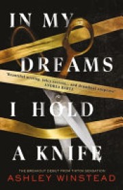 Ashley Winstead: In my dreams I hold a knife 