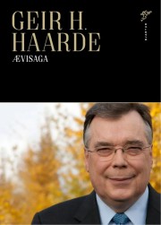 Geir H. Haarde: Geir H. Haarde : ævisaga 