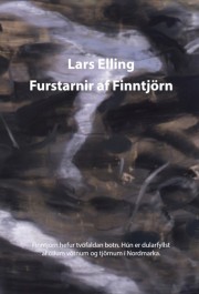 Lars Elling: Furstarnir af Finntjörn : skáldsaga 