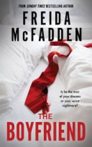 Freida McFadden: The boyfriend 