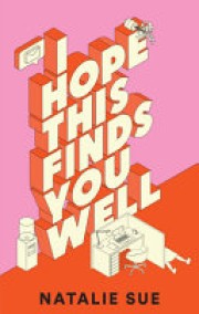 Natalie Sue: I hope this finds you well 