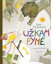 Ignė Zarambaitė: Užkampynė 