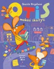 Skaistė Dirgėlienė: Otis mokosi skaityti 