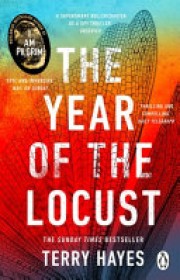 Terry Hayes: The year of the locust 